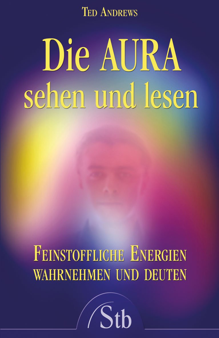 Die Aura sehen und lesen Health, Nutrition & Fitness