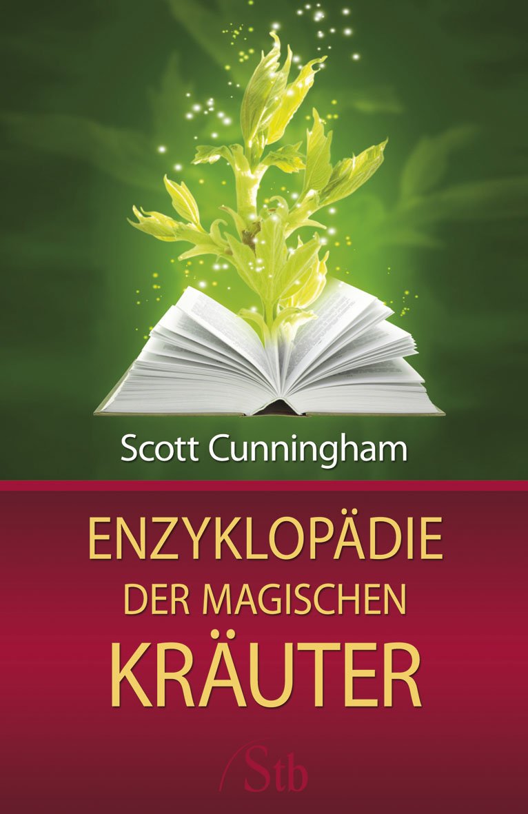 Enzyklopädie der magischen Kräuter Medicine