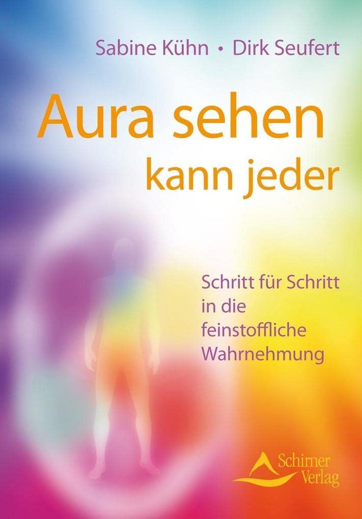 Aura sehen kann jeder Religion & Esotericism