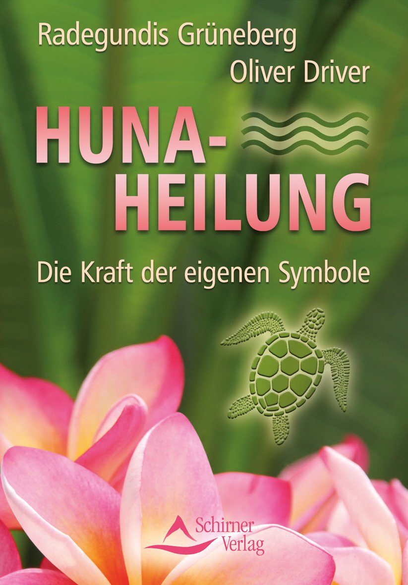 Huna-Heilung Health, Nutrition & Fitness