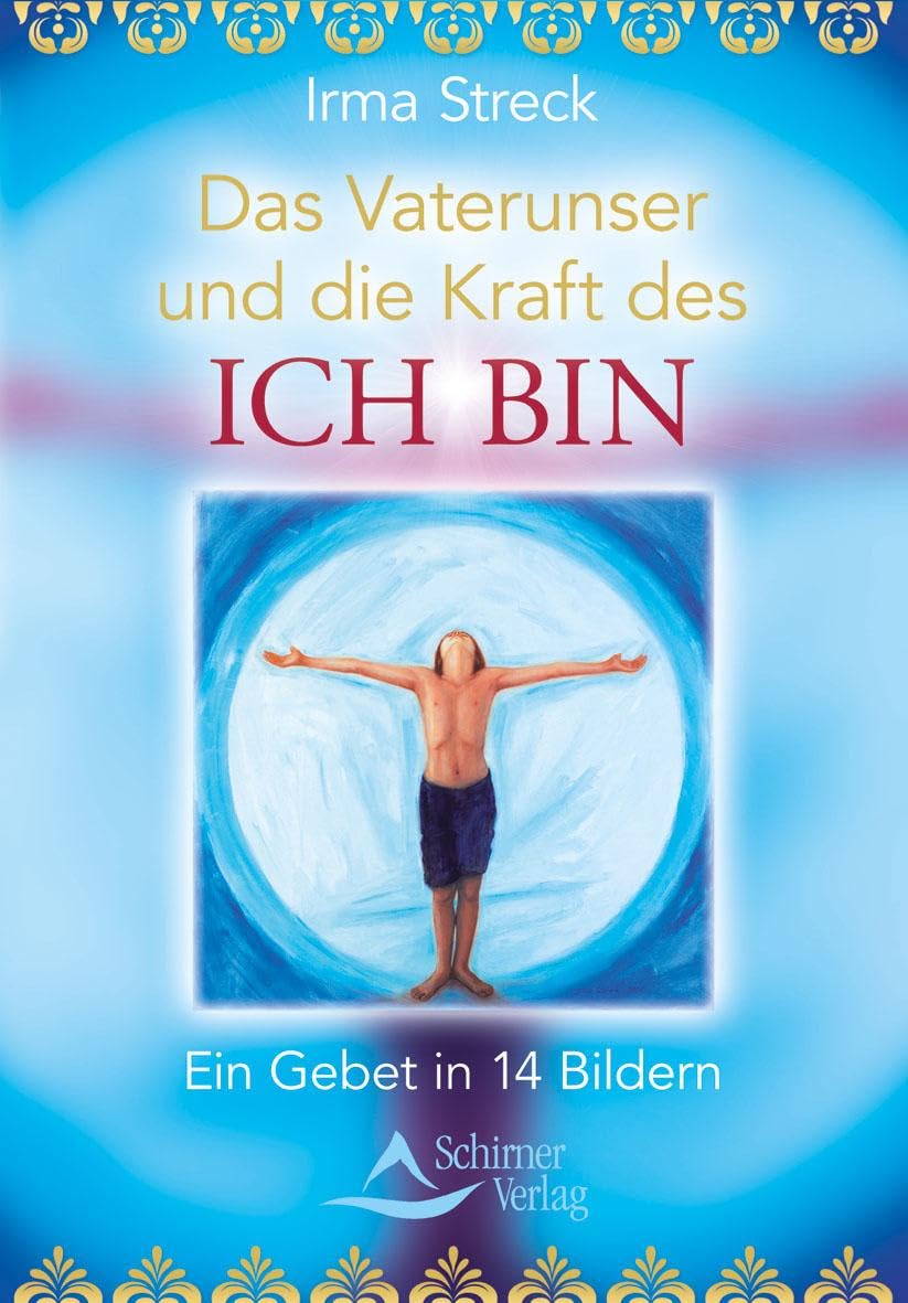 Das Vaterunser und die Kraft des ICH BIN Health, Nutrition & Fitness