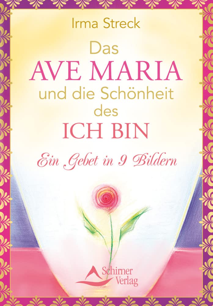 Das Ave Maria und die Schönheit des ICH BIN Health, Nutrition & Fitness