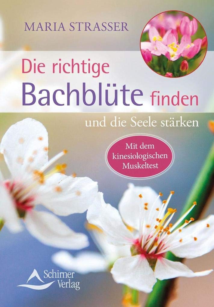 Die richtige Bachblüte finden Health, Nutrition & Fitness