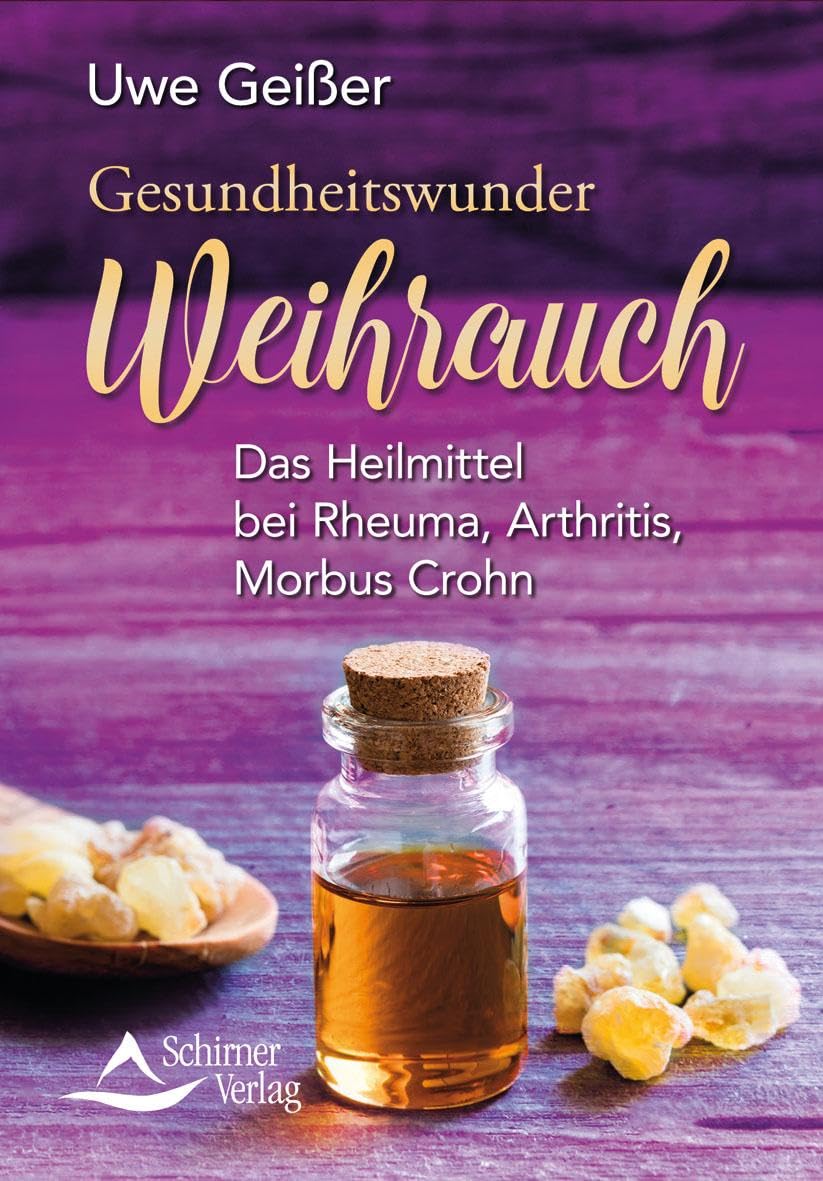 Gesundheitswunder Weihrauch Health, Nutrition & Fitness
