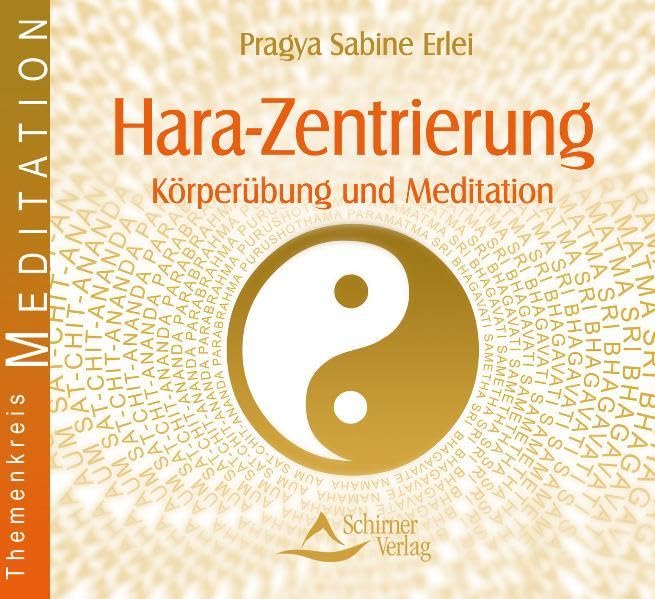 Hara-Zentrierung: Körperübung und Meditation Religion & Esotericism