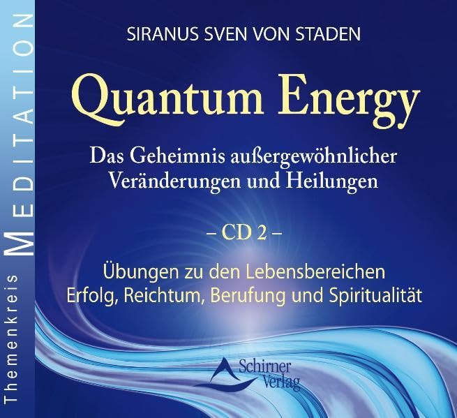 Quantum Energy: Die Übungen Teil 2 Religion & Esotericism