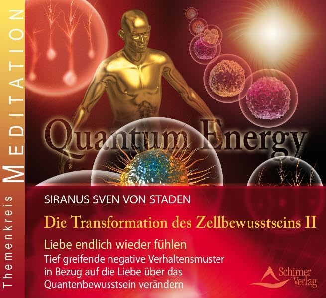 Transformation des Zellbewusstseins: Teil 2 Religion & Esotericism
