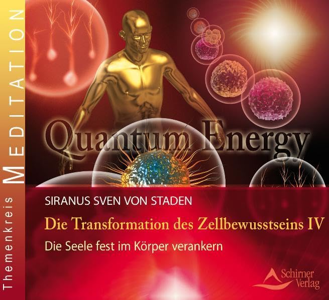 Transformation des Zellbewusstseins: Teil 4 Health, Nutrition & Fitness