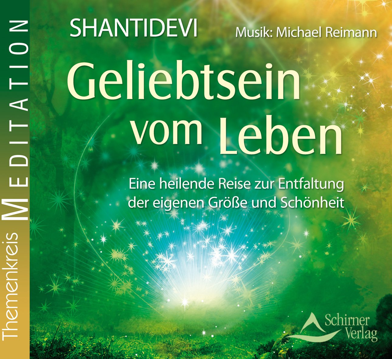 Geliebtsein vom Leben: Eine heilende Reise zur Entfaltung der eigenen Größe und Schönheit - mit Musik von Michael Reimann Lifestyle