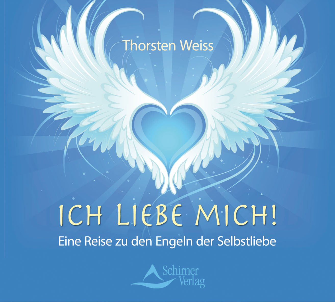 Ich liebe mich!: Eine Reise zu den Engeln der Selbstliebe Leisure & Fun