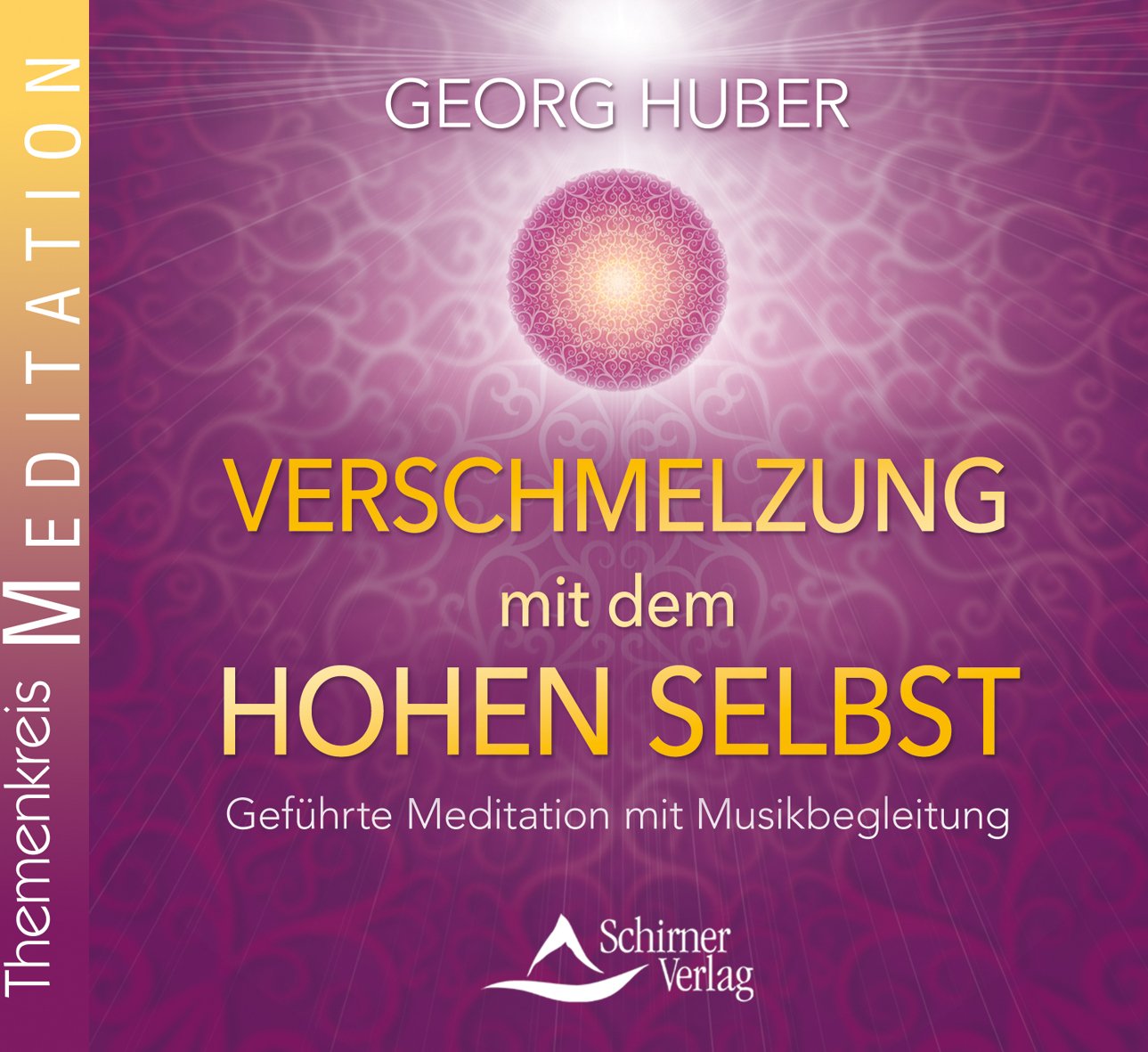 Verschmelzung mit dem Hohen Selbst: Geführte Meditation mit Musikbegleitung Leisure & Fun
