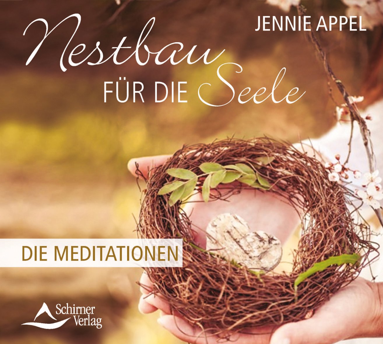 Nestbau für die Seele: Die Meditationen Religion & Esotericism
