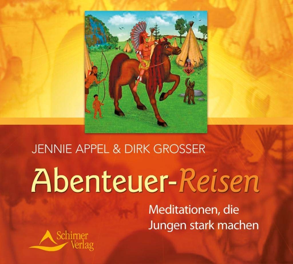 Abenteuer-Reisen: Meditationen, die Jungen stark machen Social Sciences
