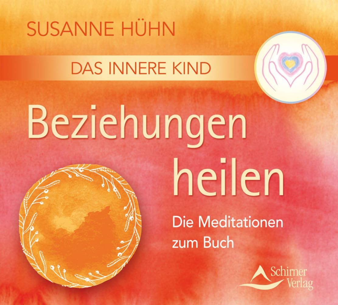 CD Das Innere Kind – Beziehungen heilen: Die Meditationen zum Buch Lifestyle
