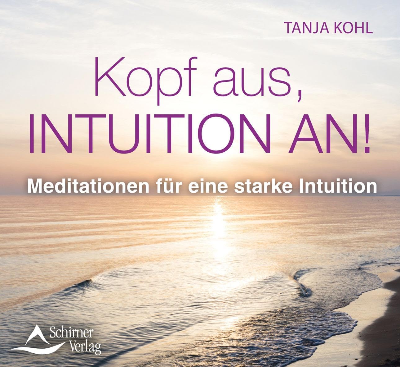 Kopf aus, Intuition an! Medicine Books