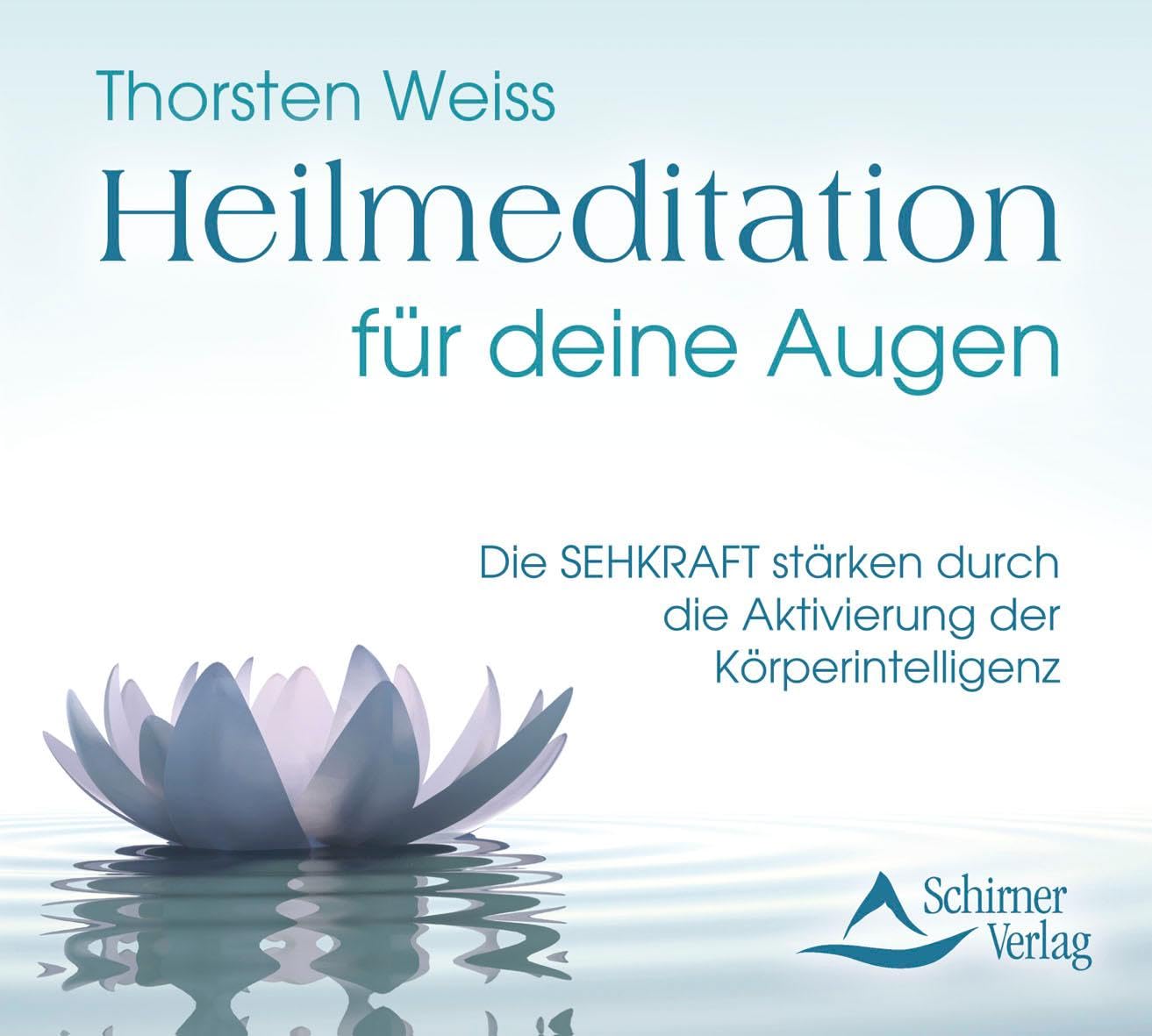 Heilmeditation für deine Augen Medicine