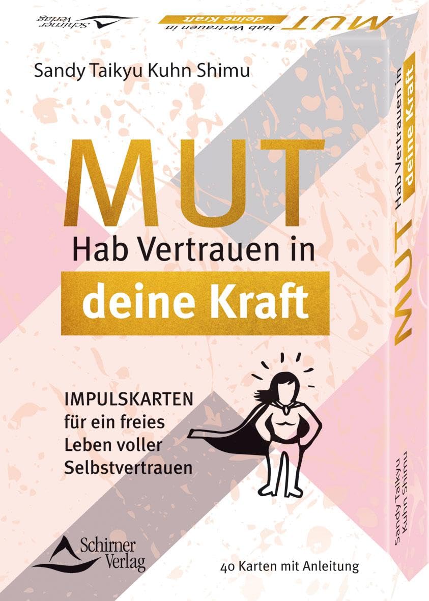 Mut – Hab Vertrauen in deine Kraft Impulskarten für ein freies Leben voller Selbstvertrauen: - 40 Kartenset mit Anleitung Health, Nutrition & Fitness