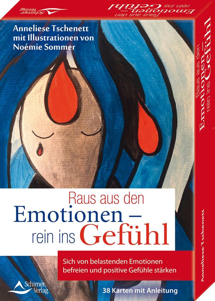 Raus aus den Emotionen - rein ins Gefühl Sich von belastenden Emotionen befreien und positive Gefühle stärken Lifestyle