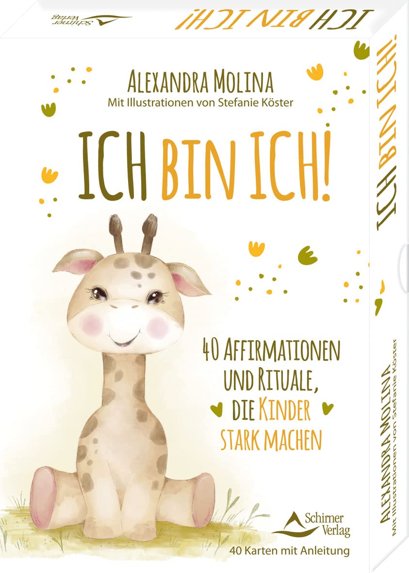 Ich bin ich! - 40 Affirmationen und Rituale, die Kinder stark machen Psychology
