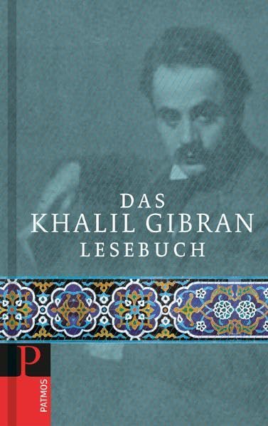 Das Khalil Gibran Lesebuch Second hand books on Religion & Esotericism