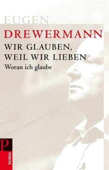 Product Image: Wir glauben, weil wir lieben
