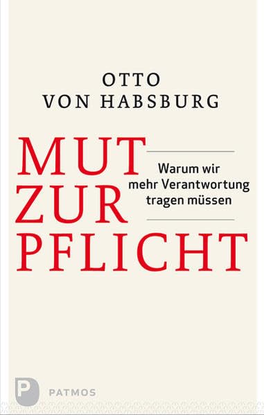 Mut zur Pflicht Politics & History