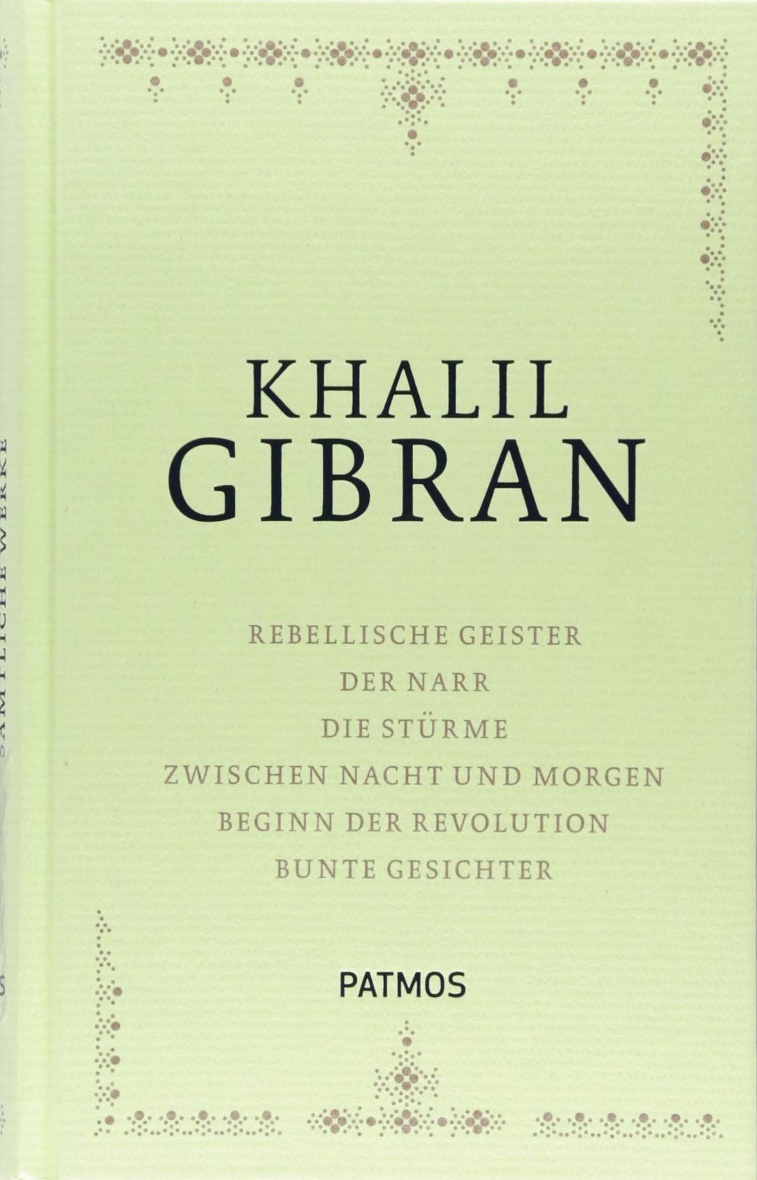 Khalil Gibran Sämtliche Werke Band 2 Classics