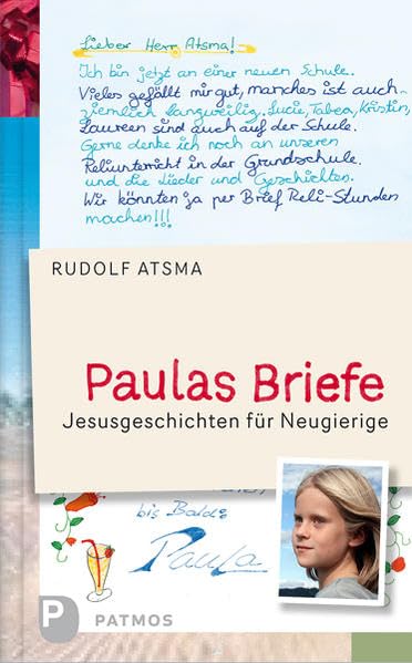 Paulas Briefe: Jesusgeschichten für Neugierige Religion & Esotericism