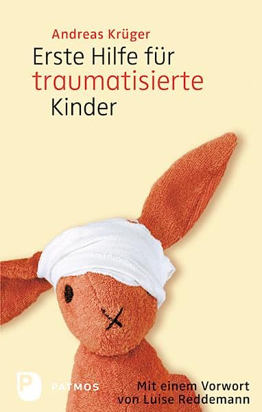 Erste Hilfe für traumatisierte Kinder Social Sciences