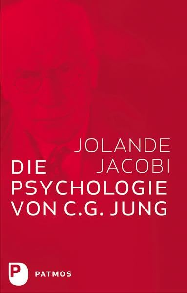 Die Psychologie von C. G. Jung Psychology