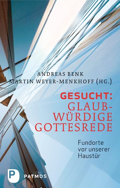 Gesucht: Glaubwürdige Gottesrede Film, Art & Culture