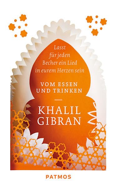 Lasst für jeden Becher ein Lied in eurem Herzen sein: Vom Essen und vom Trinken Religion & Esotericism