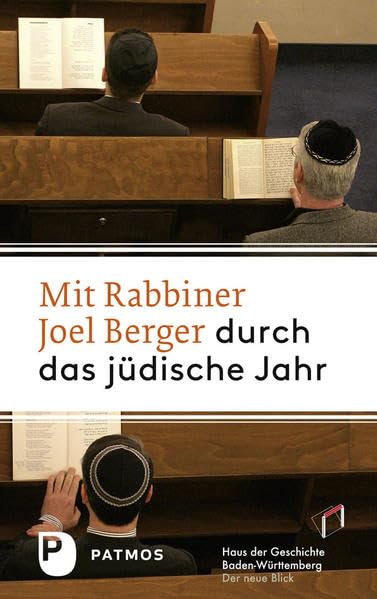 Mit Rabbiner Joel Berger durch das jüdische Jahr Religion & Esotericism