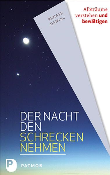 Der Nacht den Schrecken nehmen: Albträume verstehen und bewältgen Health, Nutrition & Fitness