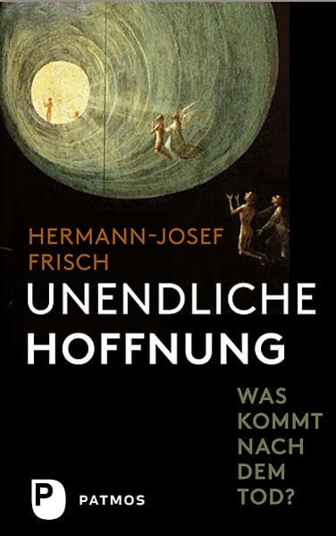Unendliche Hoffnung: Was kommt nach dem Tod? Death & Mourning