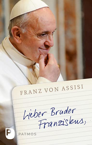 Lieber Bruder Franziskus Religion & Esotericism