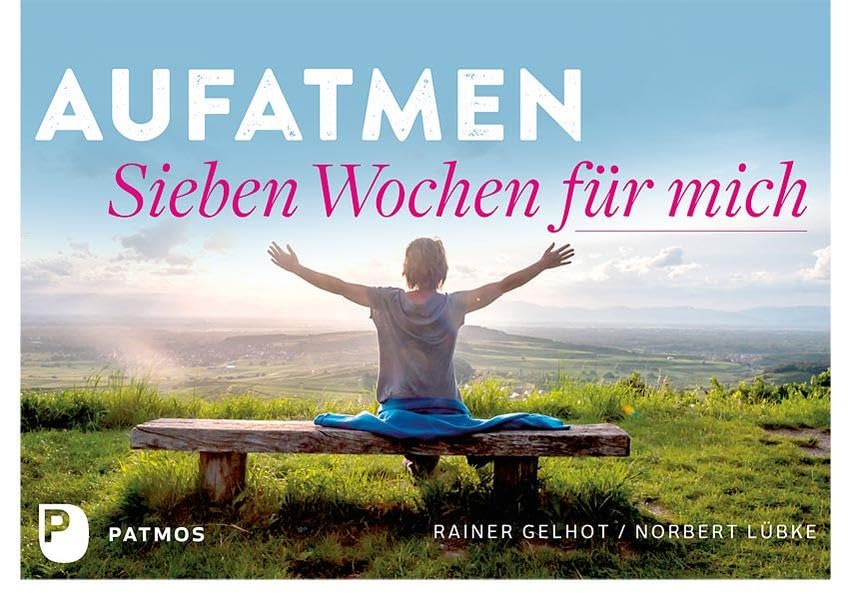 Aufatmen: Sieben Wochen für mich Religion & Esotericism