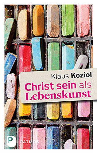 Christ sein als Lebenskunst Second hand books on Religion & Esotericism