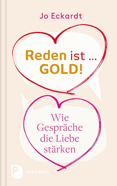 Reden ist Gold - wie Gespräche die Liebe stärken Lifestyle