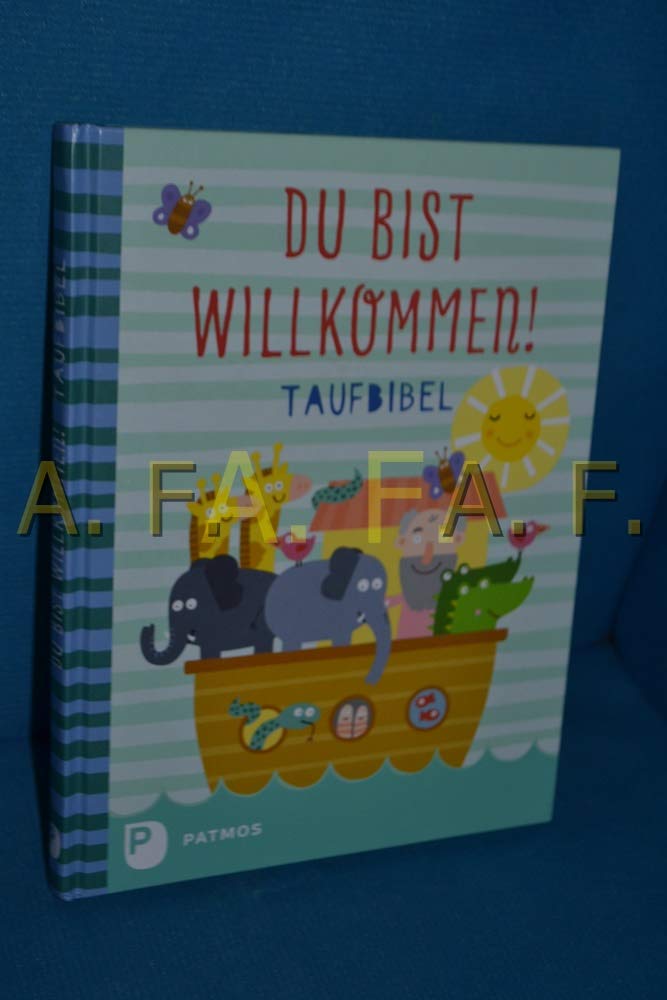 Du bist willkommen! - Taufbibel Parents & Children