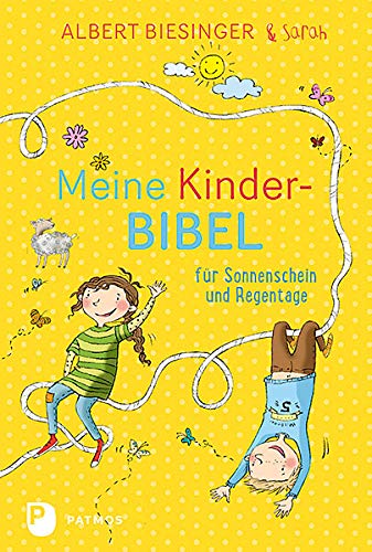 Meine Kinderbibel für Sonnenschein und Regentage Religion & Esotericism