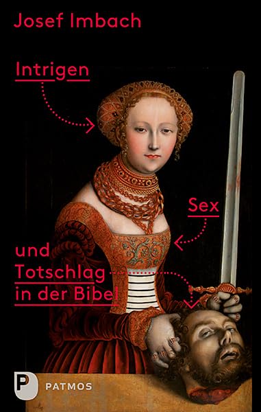Intrigen, Sex und Totschlag in der Bibel Film, Art & Culture