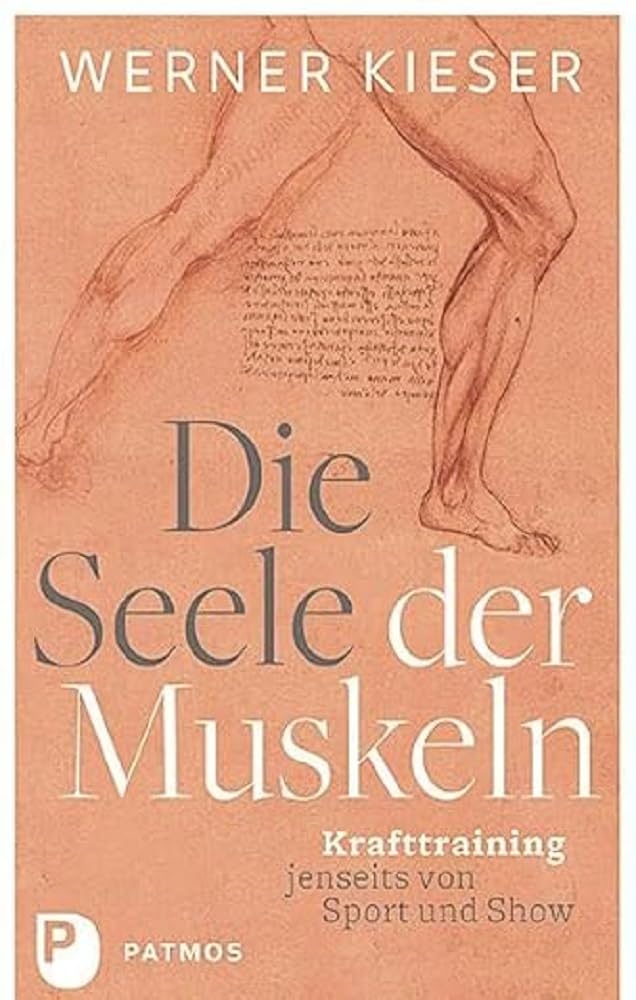 Die Seele der Muskeln Leisure & Fun Books
