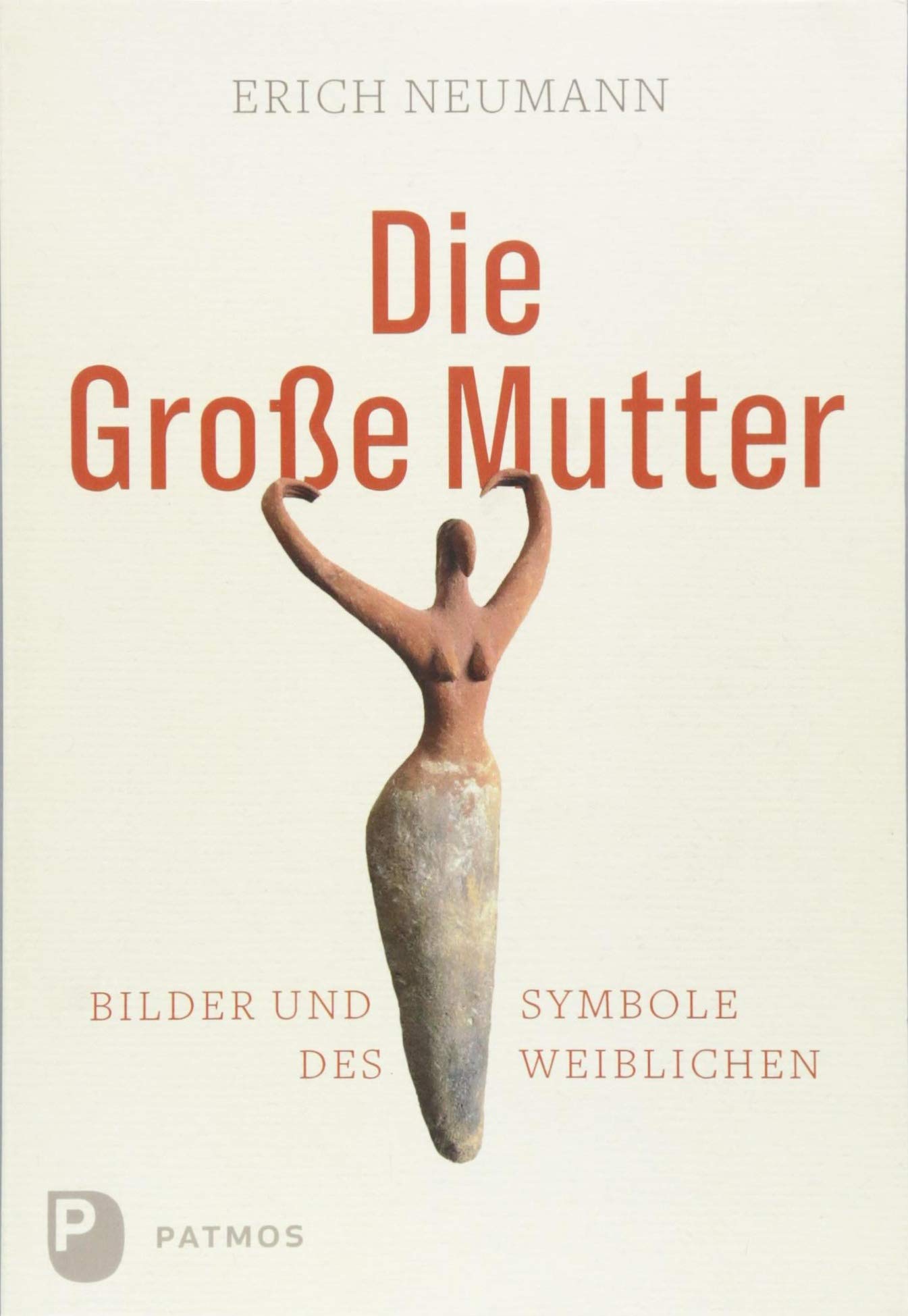 Die Große Mutter Psychology