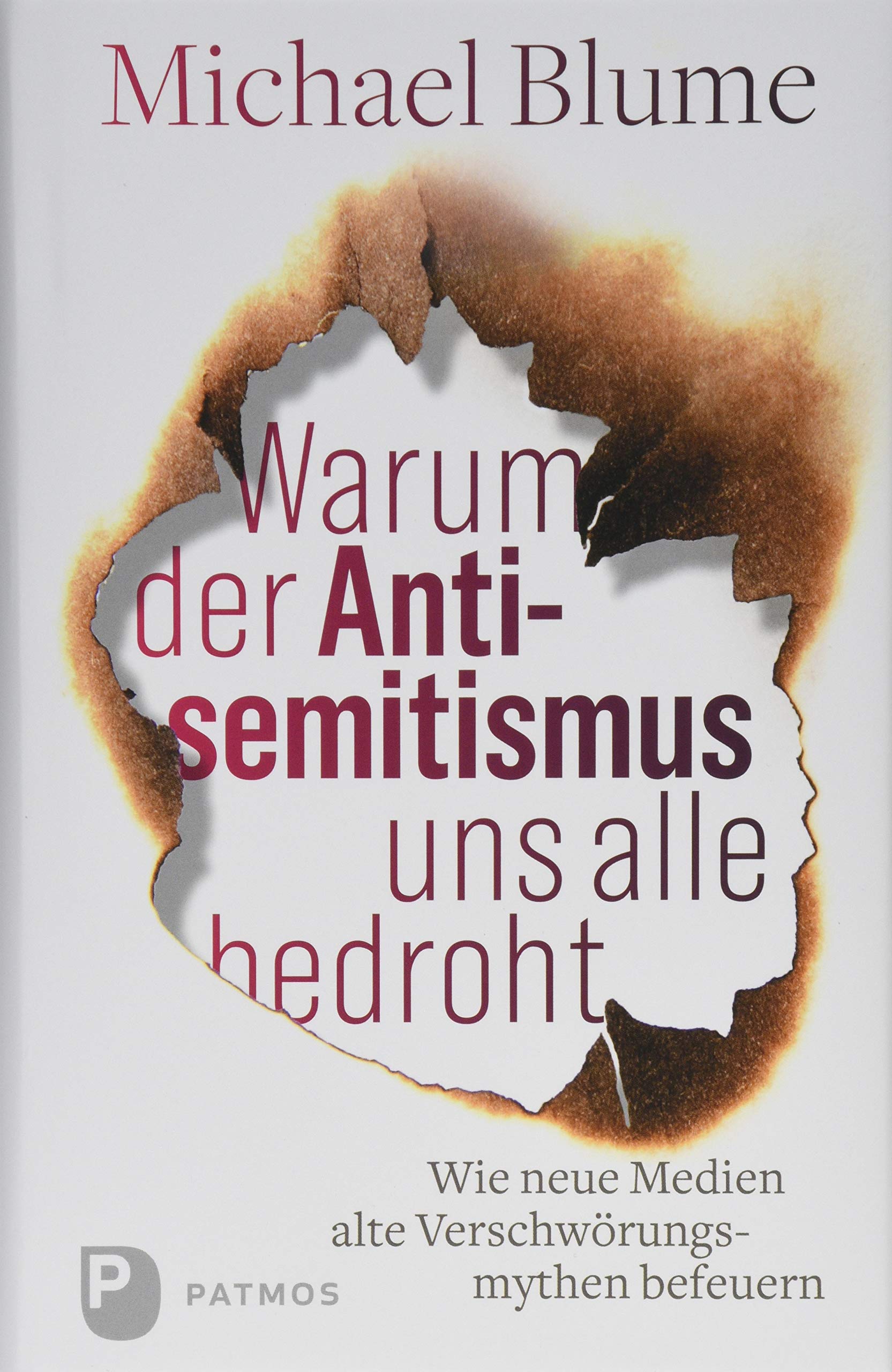 Product Image: Warum der Antisemitismus uns alle bedroht