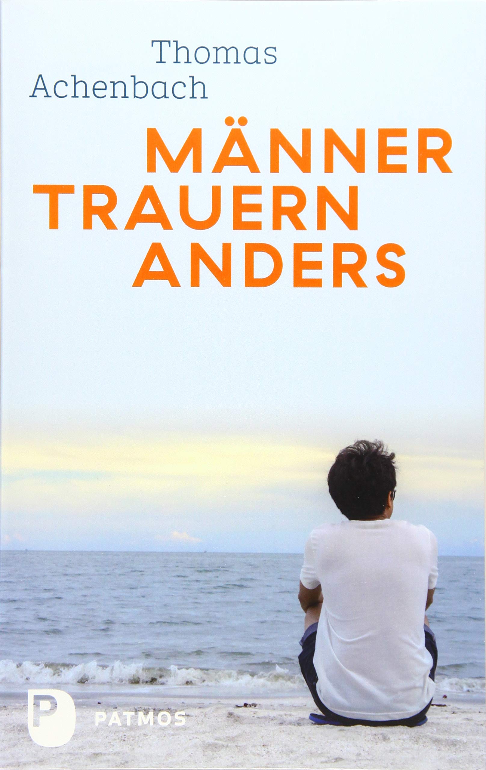 Männer trauern anders - Was ihnen hilft und gut tut Health, Nutrition & Fitness