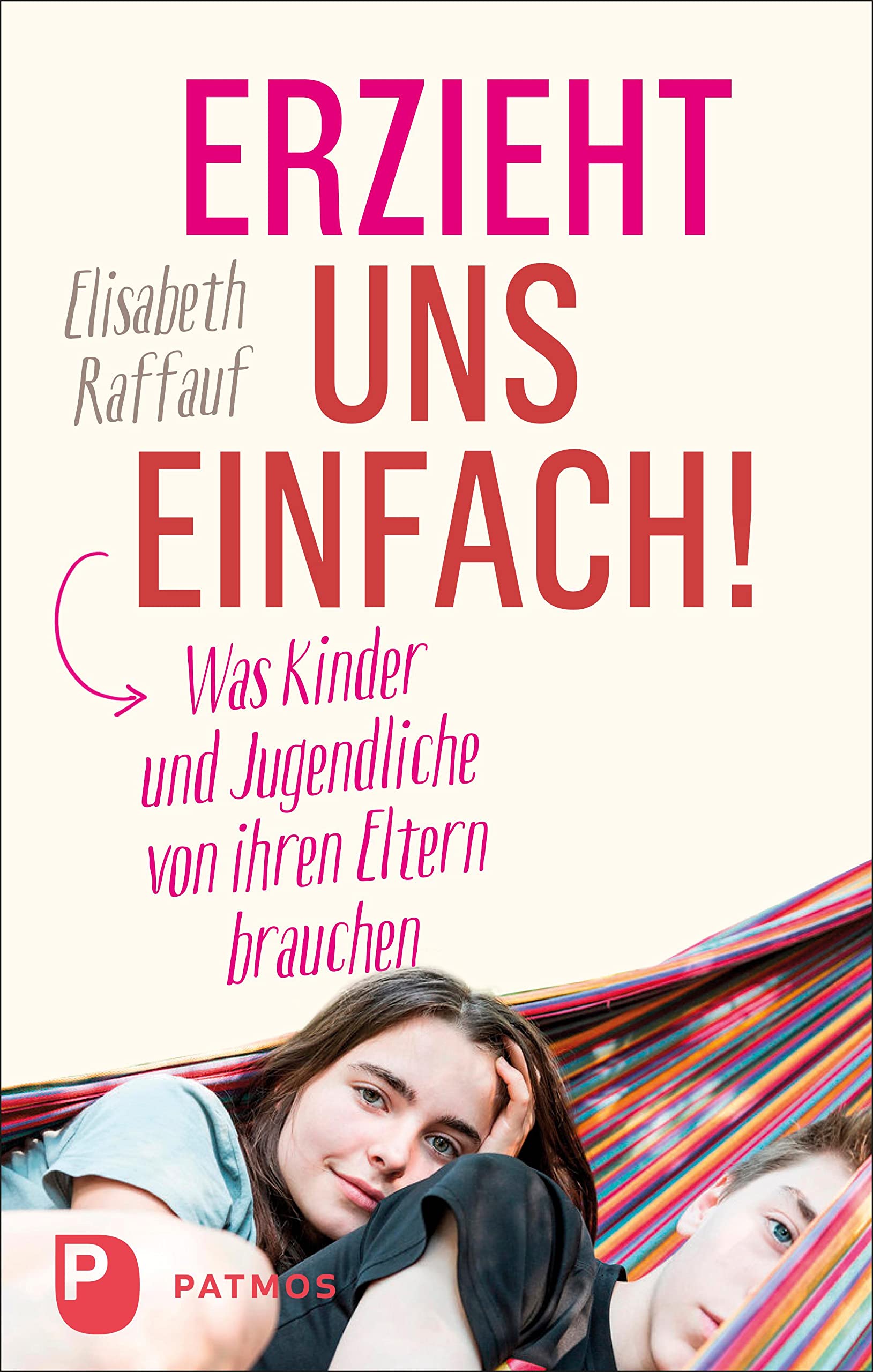 Product Image: Erzieht uns einfach!