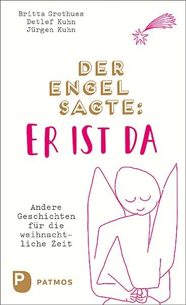 Product Image: Der Engel sagte: Er ist da