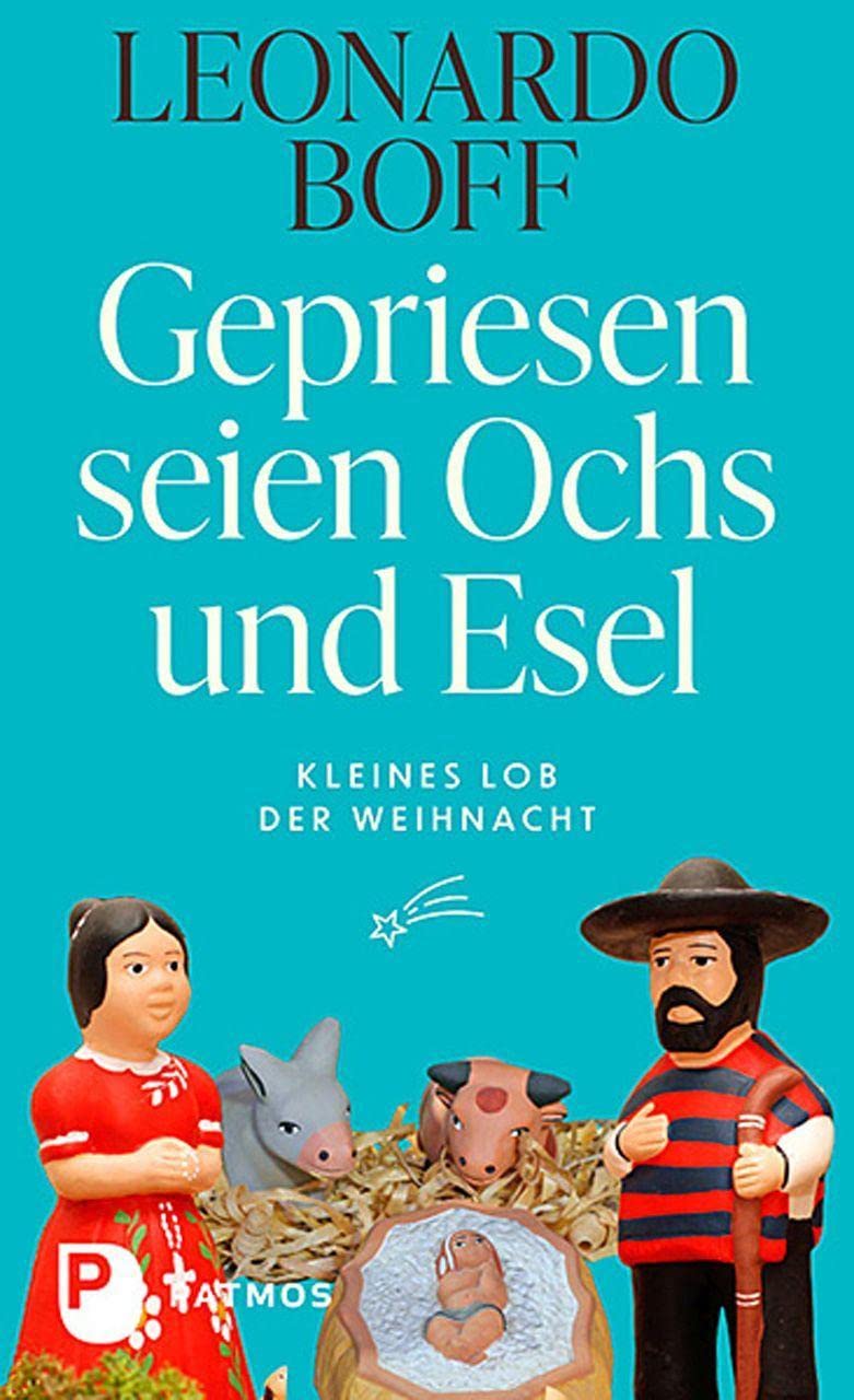 Gepriesen seien Ochs und Esel book