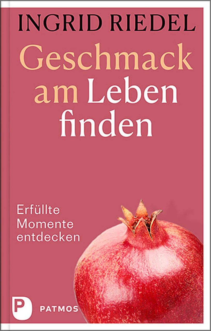 Product Image: Geschmack am Leben finden